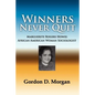 Winners Never Quit. Marguerite Rogers Howie: African American Woman Sociologist - Paperback