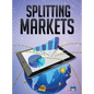 Splitting Markets: Understanding Finance - Hardcover