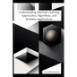Understanding Machine Learning: Approaches, Algorithms, and Business Applications - Paperback