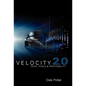 Velocity 2.0 - Hardcover