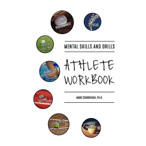 Mental Skills and Drills Athlete Workbook - Paperback