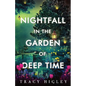 Nightfall in the Garden of Deep Time - Paperback