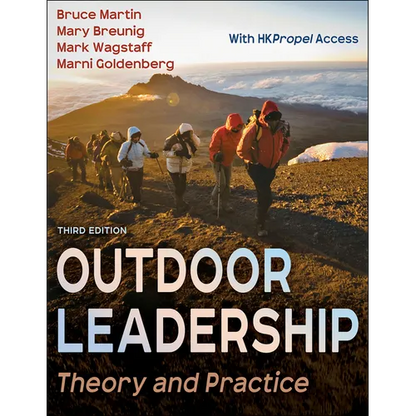 Outdoor Leadership: Theory and Practice - Paperback