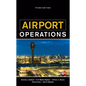 Airport Operations, Third Edition - Hardcover