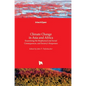 Climate Change in Asia and Africa: Examining the Biophysical and Social Consequences, and Society's Responses - Hardcover