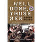 Well Done, Those Men: Memoirs of a Vietnam Veteran - Hardcover