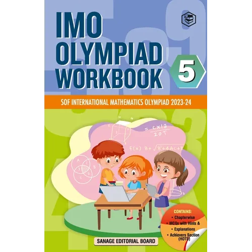 SPH International Mathematics Olympiad (IMO) Workbook for Class 5 - MCQs, Previous Years Solved Paper and Achievers Section - SOF Olympiad Preparation - Paperback