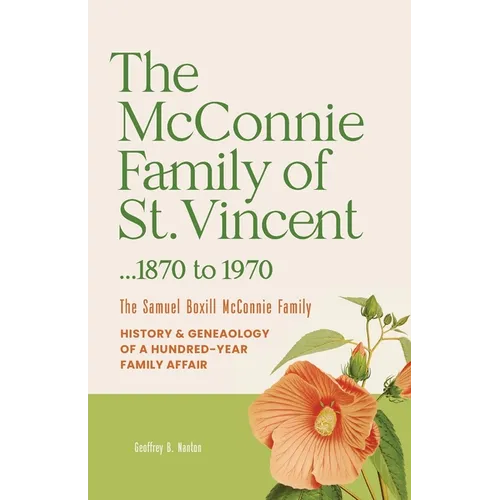The McConnie Family of St. Vincent - Paperback