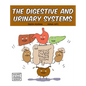The Digestive and Urinary Systems - Hardcover