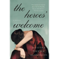 The Heroes' Welcome - Paperback