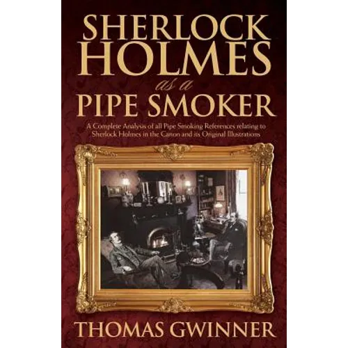 Sherlock Holmes As A Pipe Smoker - Paperback