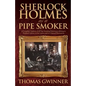 Sherlock Holmes As A Pipe Smoker - Paperback
