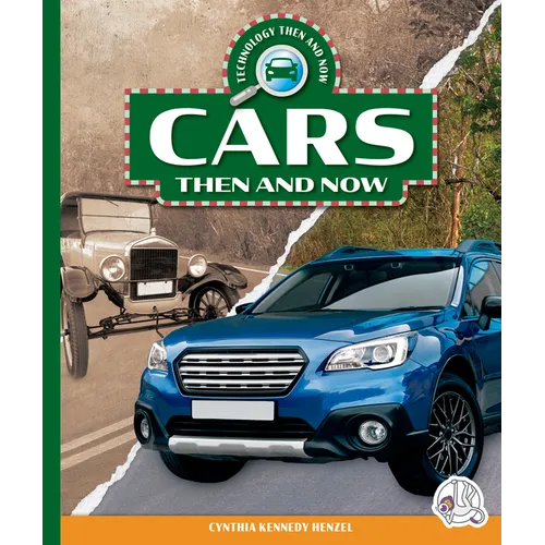 Cars Then and Now - Library Binding