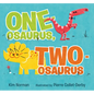 One-Osaurus, Two-Osaurus - Hardcover