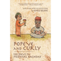 Popeye and Curly: 120 Days in Medieval Baghdad - Paperback