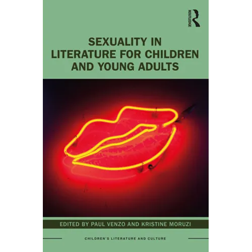 Sexuality in Literature for Children and Young Adults - Paperback
