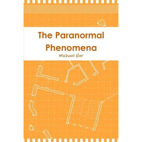 The Paranormal Phenomena - Paperback