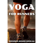 Yoga for Runners - Paperback