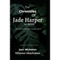 The Chronicles of Jade Harper: La Bruja - Paperback
