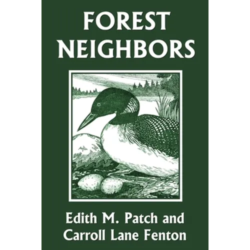 Forest Neighbors (Yesterday's Classics) - Paperback