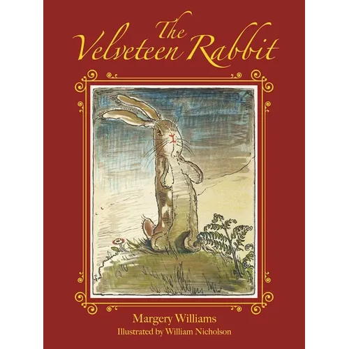 The Velveteen Rabbit - Hardcover