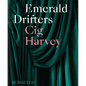 Emerald Drifters - Hardcover