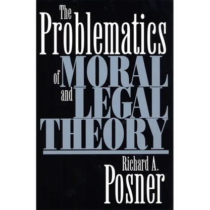 The Problematics of Moral and Legal Theory - Paperback