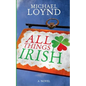 All Things Irish - Paperback