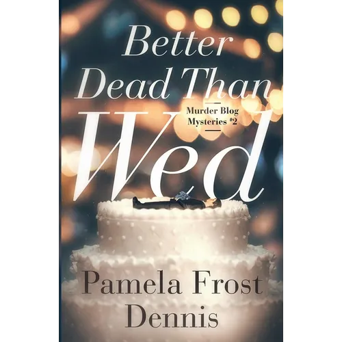 Better Dead Than Wed - Paperback