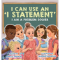 I Can Use an I Statement - Hardcover