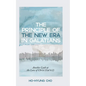 The Principle of the New Era in Galatians: Another Look at the Law of Christ (Gal 6:2) - Paperback