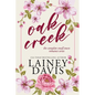 Oak Creek: The Complete Small-town Romance Series - Paperback