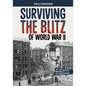 Surviving the Blitz of World War II: A History-Seeking Adventure - Paperback