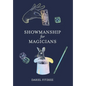 Showmanship for Magicians - Hardcover