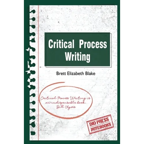 Critical Process Writing - Paperback