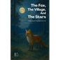 The Fox, The Village, And The Stars And Other Bilingual Norwegian-English Stories for Kids - Paperback