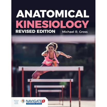 Anatomical Kinesiology Revised Edition: . - Paperback