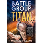 Battle Group Titan: Beyond Warp - Paperback