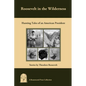 Roosevelt in the Wilderness: Hunting Tales of an American President - Paperback