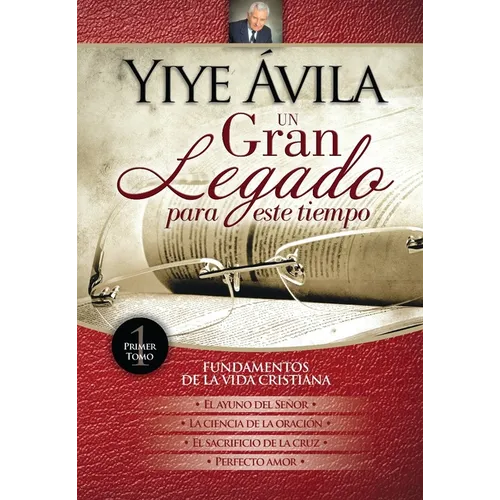 Un Gran Legado Para Este Tiempo - Tomo 1 - Paperback