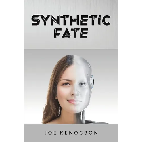 Synthetic Fate - Paperback
