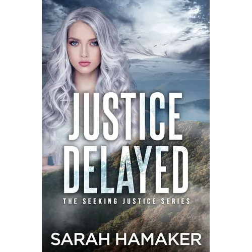 Justice Delayed - Paperback