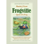 Frogville: Quest of a Frog - Paperback