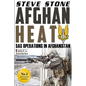 Afghan Heat: SAS Operations in Afghanistan - Paperback