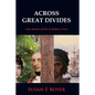 Across Great Divides - True Stories of Life at Sydney Cove - Paperback