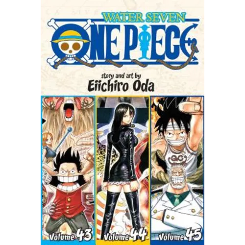 One Piece (Omnibus Edition), Vol. 15: Includes Vols. 43, 44 & 45 - Paperback
