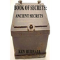 Book of Secrets: Ancient Secrets - Paperback