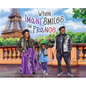 When Imani Smiles in France - Hardcover