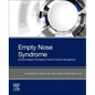 Empty Nose Syndrome: Evidence Based Proposals for Inferior Turbinate Management - Paperback