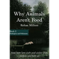 Why Animals Aren't Food, Book 2: Pathogens & Pollutants - Paperback